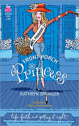 Title details for Front Porch Princess by Kathryn Springer - Available